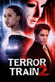 Terror Train 2' Poster