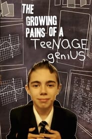 The Growing Pains of a Teenage Genius' Poster