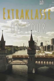 Extraklasse  On Tour' Poster