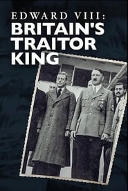 Edward VIII Britains Traitor King' Poster