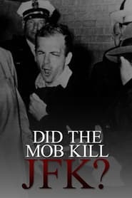 Did the Mob Kill JFK' Poster