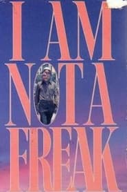I Am Not a Freak' Poster