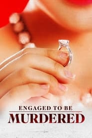 Engaged to Be Murdered' Poster