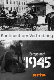 Kontinent der Vertreibung  Europa nach 1945' Poster