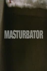 Masturbator' Poster