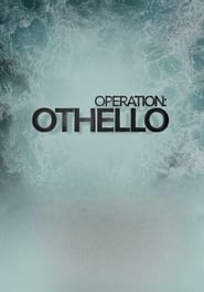 Operation Othello' Poster