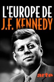 Kennedys Liebe zu Europa' Poster