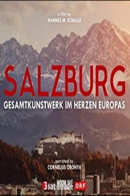 Salzburg  Gesamtkunstwerk im Herzen Europas