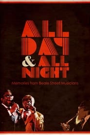 All Day and All Night Memories from Beale Street Musicians' Poster