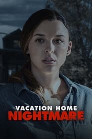 Vacation Home Nightmare' Poster