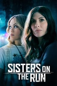 Sisters on the Run' Poster