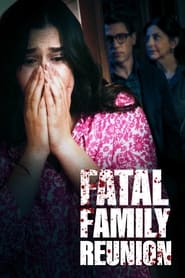 Fatal Family Reunion' Poster