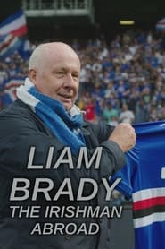 Liam Brady The Irishman Abroad' Poster