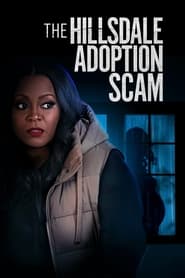 The Hillsdale Adoption Scam' Poster
