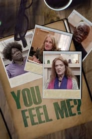 You Feel Me' Poster
