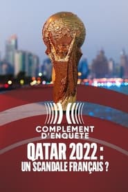 Qatar 2022 un scandale franais' Poster