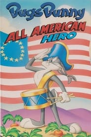 Bugs Bunny All American Hero' Poster