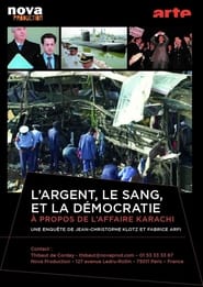 Largent le sang et la dmocratie   propos de laffaire Karachi' Poster