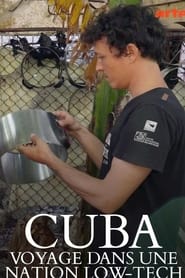 Cuba voyage dans une nation lowtech' Poster