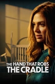 The Hand That Robs the Cradle' Poster