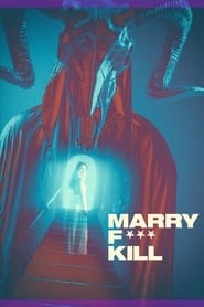 Marry F Kill' Poster