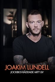 Joakim Lundell  Jockiboi Rddade Mitt Liv' Poster
