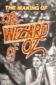 The Making of the Wizard of Oz' Poster