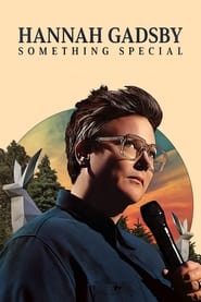 Hannah Gadsby Something Special' Poster