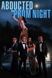 Abducted on Prom Night' Poster
