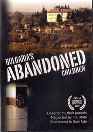 Bulgarias Abandoned Children' Poster