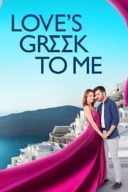 Loves Greek to Me' Poster