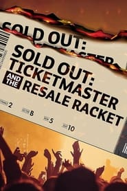 VICE News Presents  Sold Out Ticketmaster and the Resale Racket' Poster