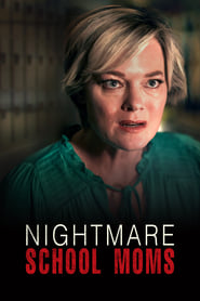 Nightmare School Moms' Poster