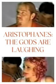 Aristophanes The Gods Are Laughing' Poster