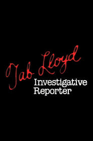 Tab Lloyd Investigative Reporter' Poster