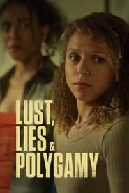 Lust Lies and Polygamy' Poster