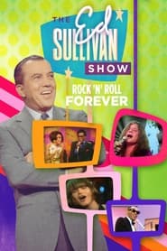 Rock N Roll Forever Ed Sullivans Greatest Hits' Poster