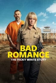 Streaming sources forBad Romance The Vicky White Story