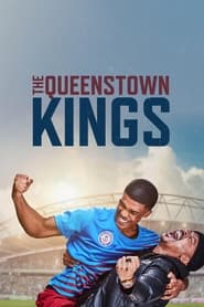 The Queenstown Kings' Poster