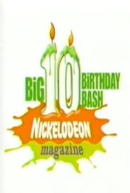 Nickelodeon Magazines Big 10 Birthday Bash' Poster