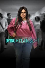 Dying in Plain Sight' Poster