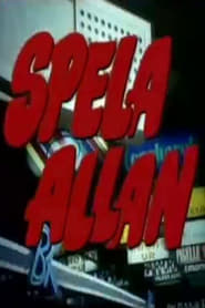 Spela Allan' Poster