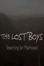 The Lost Boys Searching for Manhood' Poster