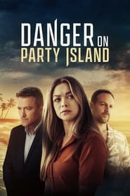 Danger on Party Island' Poster