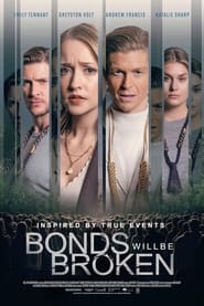 Bonds will be Broken' Poster