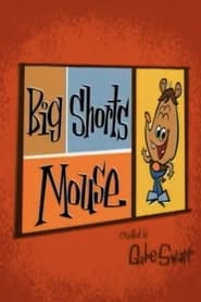 Big Shorts Mouse' Poster