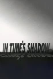 In Times Shadow' Poster
