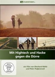 Mit Hightech und Hacke gegen die Drre' Poster