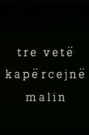 Tre vet kaprcejn malin' Poster