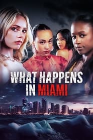 What Happens in Miami' Poster